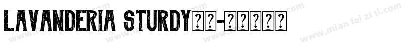 Lavanderia Sturdy字体字体转换
